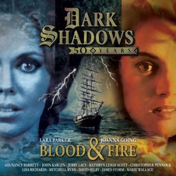 Dark Shadows - Blood a Fire