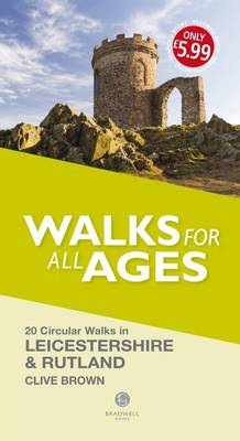 Walks for All Ages Leicestershire a Rutland