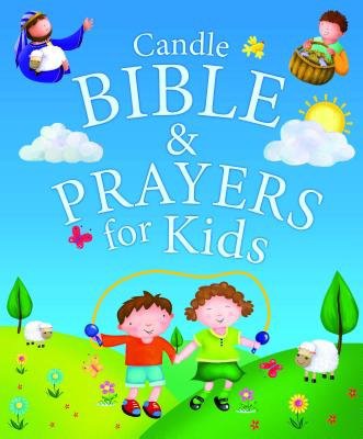 Candle Bible a Prayers for Kids