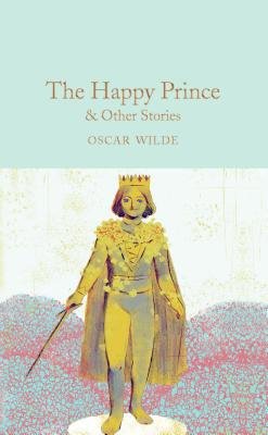 Happy Prince a Other Stories
