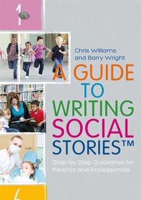 Guide to Writing Social Stories™