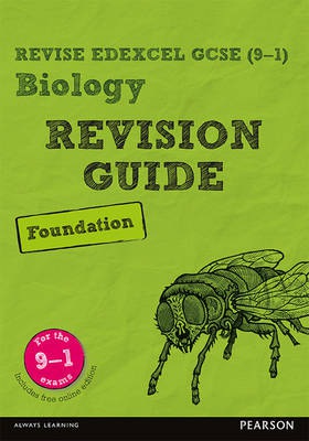 Pearson REVISE Edexcel GCSE (9-1) Biology Foundation Revision Guide: For 2024 and 2025 assessments and exams - incl. free online edition (Revise Edexc