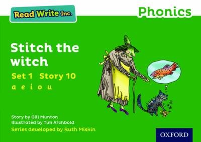 Read Write Inc. Phonics: Stitch the Witch (Green Set 1 Storybook 10)