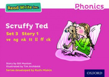 Read Write Inc. Phonics: Scruffy Ted (Pink Set 3 Storybook 1)