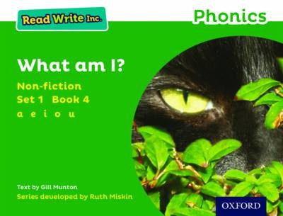 Read Write Inc. Phonics: What Am I? (Green Set 1 Non-fiction 4)