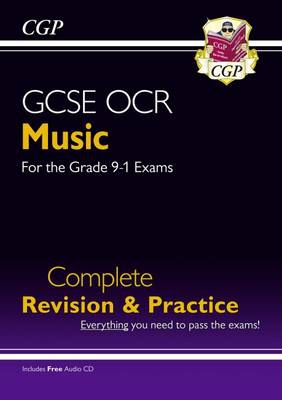 GCSE Music OCR Complete Revision a Practice (with Audio a Online Edition)