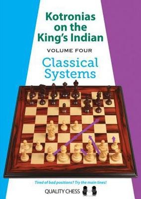 Kotronias on the King's Indian Volume IV