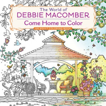 World of Debbie Macomber: Come Home to Color