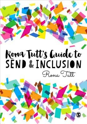 Rona Tutt’s Guide to SEND a Inclusion