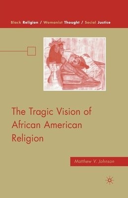 Tragic Vision of African American Religion
