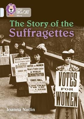 Story of the Suffragettes