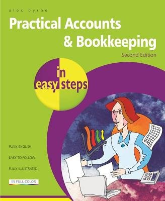 Practical Accounts a Bookkeeping in easy steps