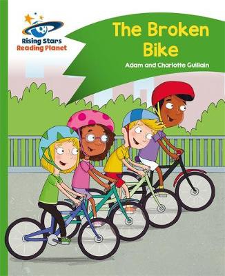 Reading Planet - The Broken Bike - Green: Comet Street Kids