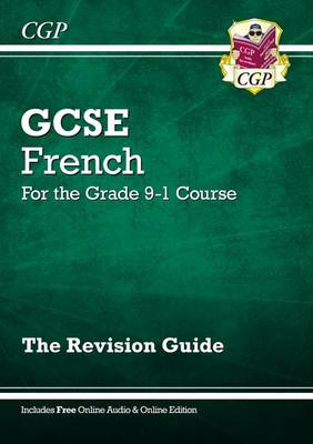 GCSE French Revision Guide: with Online Edition a Audio (For exams in 2024 and 2025)