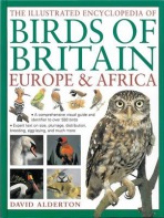 Illustrated Encyclopedia of Birds of Britain Europe a Africa