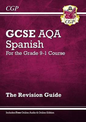 GCSE Spanish AQA Revision Guide: with Online Edition a Audio (For exams in 2024 and 2025)