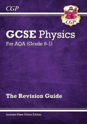 GCSE Physics AQA Revision Guide - Higher includes Online Edition, Videos a Quizzes