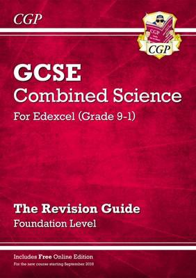 New GCSE Combined Science Edexcel Revision Guide - Foundation inc. Online Edition, Videos a Quizzes