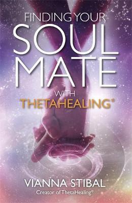 Finding Your Soul Mate with ThetaHealingÂ®
