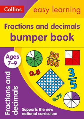 Fractions a Decimals Bumper Book Ages 7-9