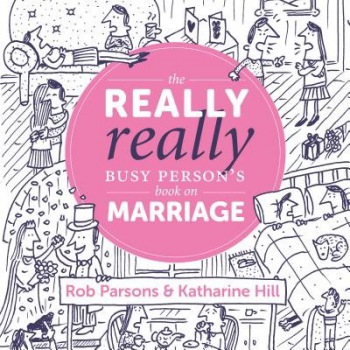 Really Really Busy Person's Book on Marriage