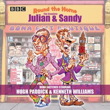 Round the Horne: The Complete Julian a Sandy