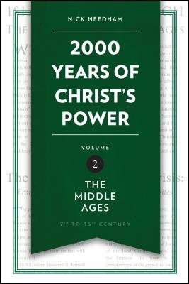 2,000 Years of Christ’s Power Vol. 2