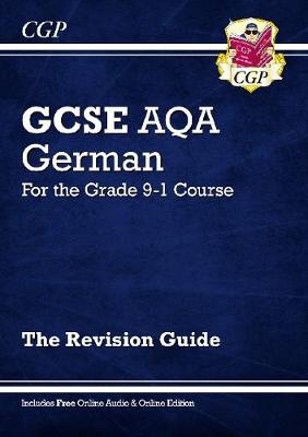 GCSE German AQA Revision Guide: with Online Edition a Audio (For exams in 2024 and 2025)