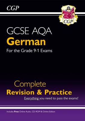GCSE German AQA Complete Revision a Practice: with Online Edition a Audio (For exams in 2024 a 2025)