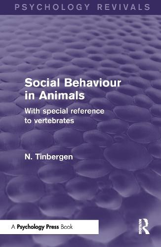 Social Behaviour in Animals (Psychology Revivals)