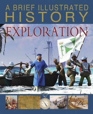 Brief Illustrated History of Exploration