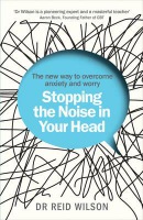 Stopping the Noise in Your Head