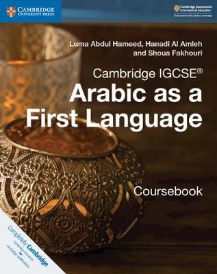Cambridge IGCSE<sup>Â®</sup> Arabic as a First Language Coursebook