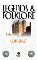Legends a Folklore Somerset
