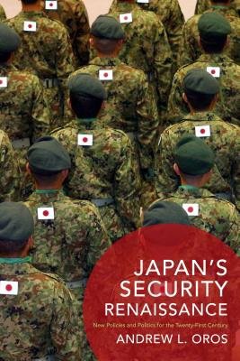JapanÂ’s Security Renaissance