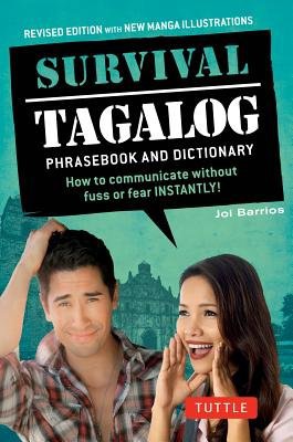 Survival Tagalog Phrasebook a Dictionary
