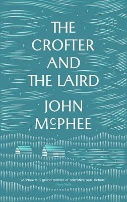 Crofter And The Laird