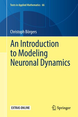 Introduction to Modeling Neuronal Dynamics