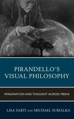 Pirandello’s Visual Philosophy