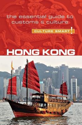 Hong Kong - Culture Smart!