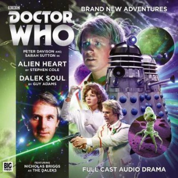 Doctor Who Main Range: 224 Alien Heart a Dalek Soul