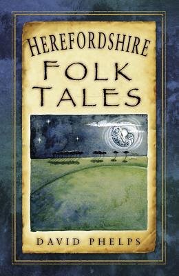 Herefordshire Folk Tales