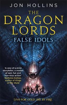 Dragon Lords 2: False Idols