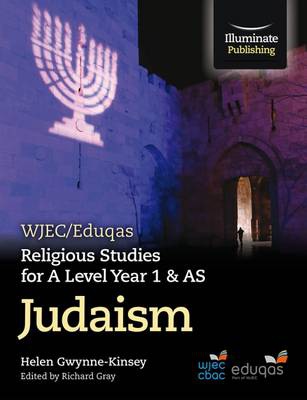 WJEC/Eduqas Religious Studies for A Level Year 1 a AS - Judaism