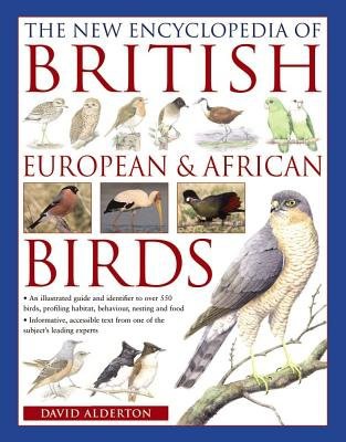 New Encyclopedia of British, European a African Birds