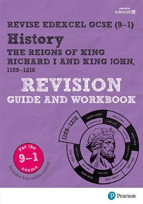 Pearson REVISE Edexcel GCSE (9-1) History King Richard I and King John Revision Guide and Workbook: For 2024 and 2025 assessments and exams - incl. fr