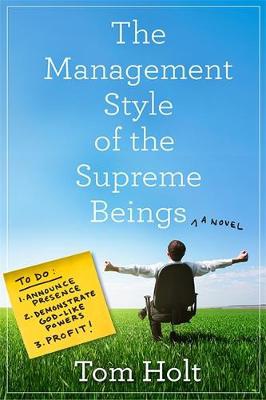 Management Style of the Supreme Beings