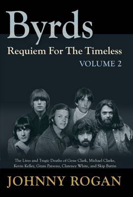 Byrds Requiem For The Timeless Volume 2