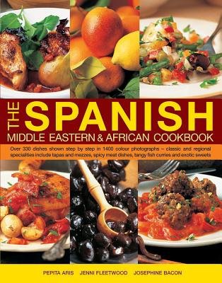 Spanish, Middle Eastern a African Cookbook