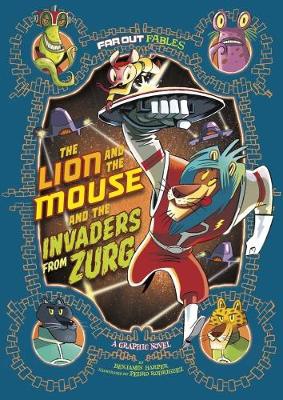 Lion and the Mouse and the Invaders from Zurg